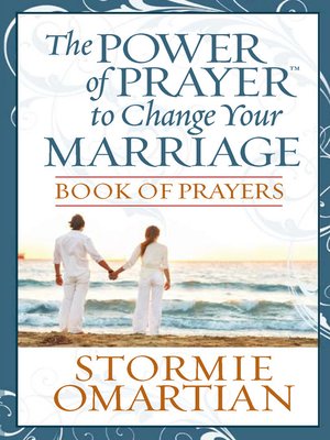 cover image of The Power of Prayer to Change Your Marriage Book of Prayers